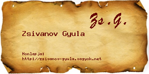 Zsivanov Gyula névjegykártya